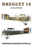 Breguet 14 by Alan D.Toelle (Windsock Datafile Special 16) - Image 1